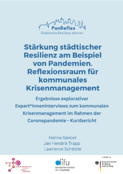 Ergebnisse explorativer Expert*inneninterviews zum kommunalen Krisenmanagement im Rahmen der Coronapandemie - Kurzbericht